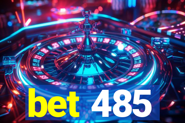 bet 485